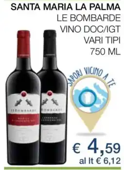 Coop Santa maria la palma le bombarde vino DOC/IGT vari tipi offerta