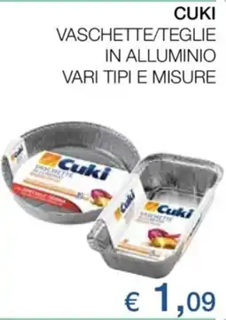 Coop Cuki vaschette/teglie in alluminio vari tipi e misure offerta