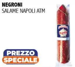 Big Food Negroni salame napoli ATM offerta
