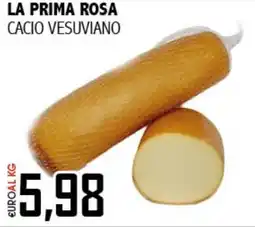 Big Food La prima rosa cacio vesuviano offerta