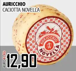 Big Food Auricchio caciotta novella offerta