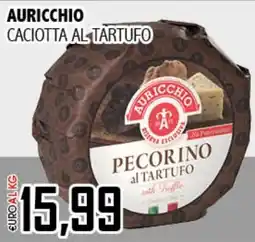 Big Food Auricchio caciotta al tartufo offerta