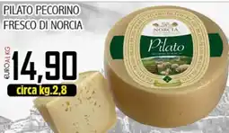 Big Food Pilato pecorino FRESCO DI NORCIA offerta