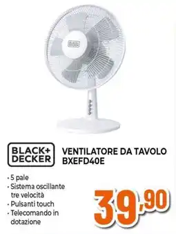 Expert BLACK+ DECKER Ventilatore da tavolo BXEFD40E offerta