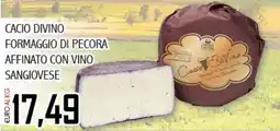 Big Food Cacio divino formaggio di pecora affinato con vino sangiovese offerta