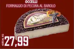 Big Food Occelli formaggio di pecora al barolo offerta