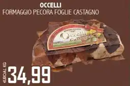 Big Food Occelli formaggio pecora foglie castagno offerta