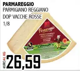 Big Food Parmareggio parmigiano reggiano dop vacche rosse offerta