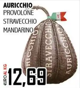 Big Food Auricchio provolone stravecchio mandarino offerta