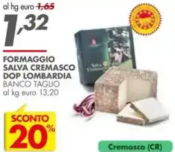 Italmark Formaggio salva cremasco dop lombardia BANCO TAGLIO offerta