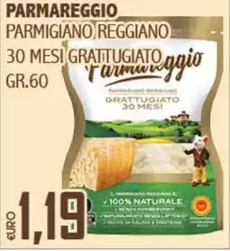 Big Food Parmareggio parmigiano reggiano 30 mesi grattugiato offerta