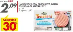 Italmark Hamburger con prosciutto cotto teneroni GRANTERRE offerta