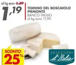 Italmark Tomino del boscaiolo piemonte banco taglio offerta