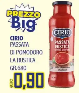 Big Food Cirio passata di pomodoro la rustica offerta