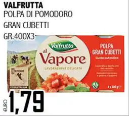 Big Food Valfrutta polpa di pomodoro gran cubetti offerta