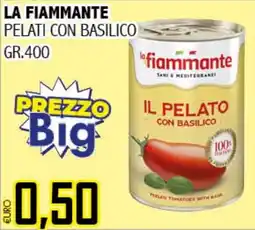 Big Food La fiammante pelati con basilico offerta