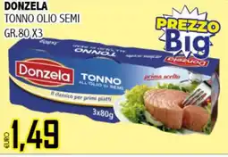Big Food Donzela tonno olio semi offerta