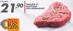 Italmark Tagliata di scottona con rosmarino offerta