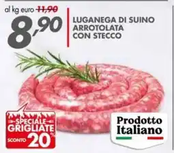 Italmark Luganega di suino arrotolata con stecco offerta