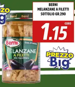 Big Food Berni melanzane a filetti sottolio offerta