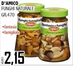 Big Food D'amico funghi naturale offerta