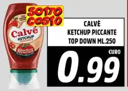 Big Food Calvè ketchup piccante top down offerta