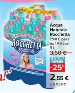 Carrefour Acqua Naturale Rocchetta offerta