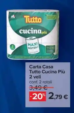 Carrefour Carta casa Tutto Cucina Più offerta