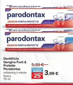 Carrefour Dentifricio Gengive Forti & Protette Parodontax offerta