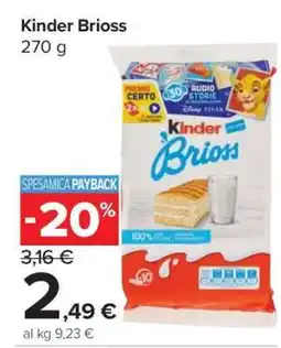 Carrefour Kinder Brioss offerta