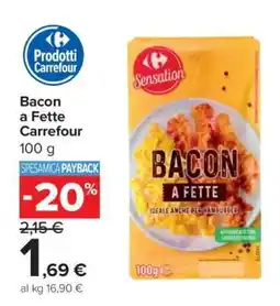 Carrefour Bacon a Fette Carrefour offerta