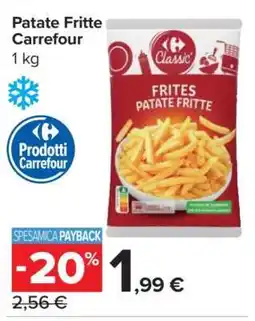 Carrefour Patate Fritte Carrefour offerta