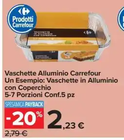Carrefour Vaschette Alluminio Carrefour offerta