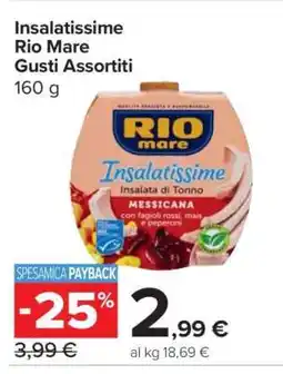 Carrefour Insalatissime Rio Mare Gusti Assortiti offerta