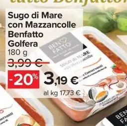 Carrefour Sugo di Mare con Mazzancolle Benfatto Golfera offerta