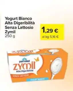 Carrefour Yogurt Bianco Alta Digeribilità Senza Lattosio Zymil offerta