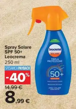 Carrefour Spray Solare SPF 50+ Leocrema offerta