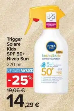 Carrefour Trigger Solare Kids SPF 50+ Nivea Sun offerta