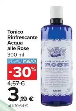Carrefour Tonico Rinfrescante Acqua alle Rose offerta