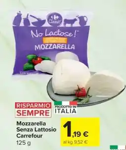 Carrefour Mozzarella Senza Lattosio Carrefour offerta