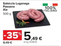 Carrefour Salsiccia Luganega Paesana Aia offerta