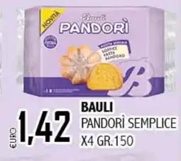 Big Food Bauli pandorì semplice offerta