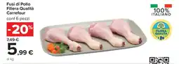 Carrefour Fusi di Pollo Filiera Qualità Carrefour offerta