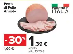 Carrefour Petto di Pollo Arrosto offerta