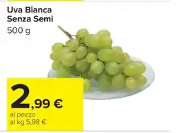 Carrefour Uva bianca senza semi offerta