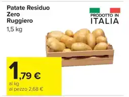 Carrefour Patate Residuo Zero Ruggiero offerta