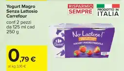 Carrefour Yogurt Magro Senza Lattosio Carrefour offerta