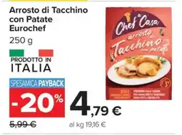 Carrefour Arrosto di Tacchino con Patate Eurochef offerta