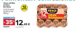 Carrefour Tonno all’Olio di Oliva Rio Mare offerta