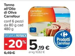 Carrefour Tonno all’Olio di Oliva Carrefour offerta